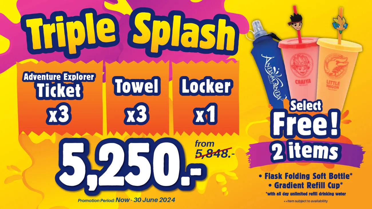 Triple Splash Promotion