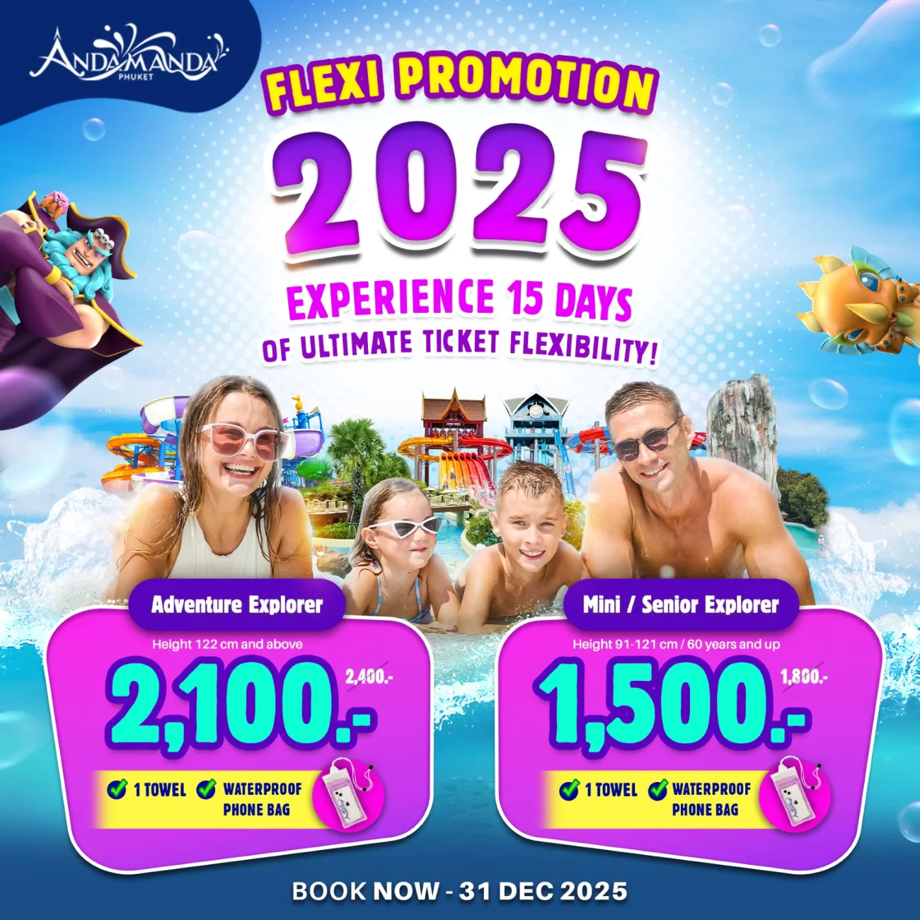 Enjoy 15 days of ticket flexibility with the Flexi Promotion at Andamanda Phuket! Buy now and visit any day within 15 days of purchase—ultimate freedom for your adventure.